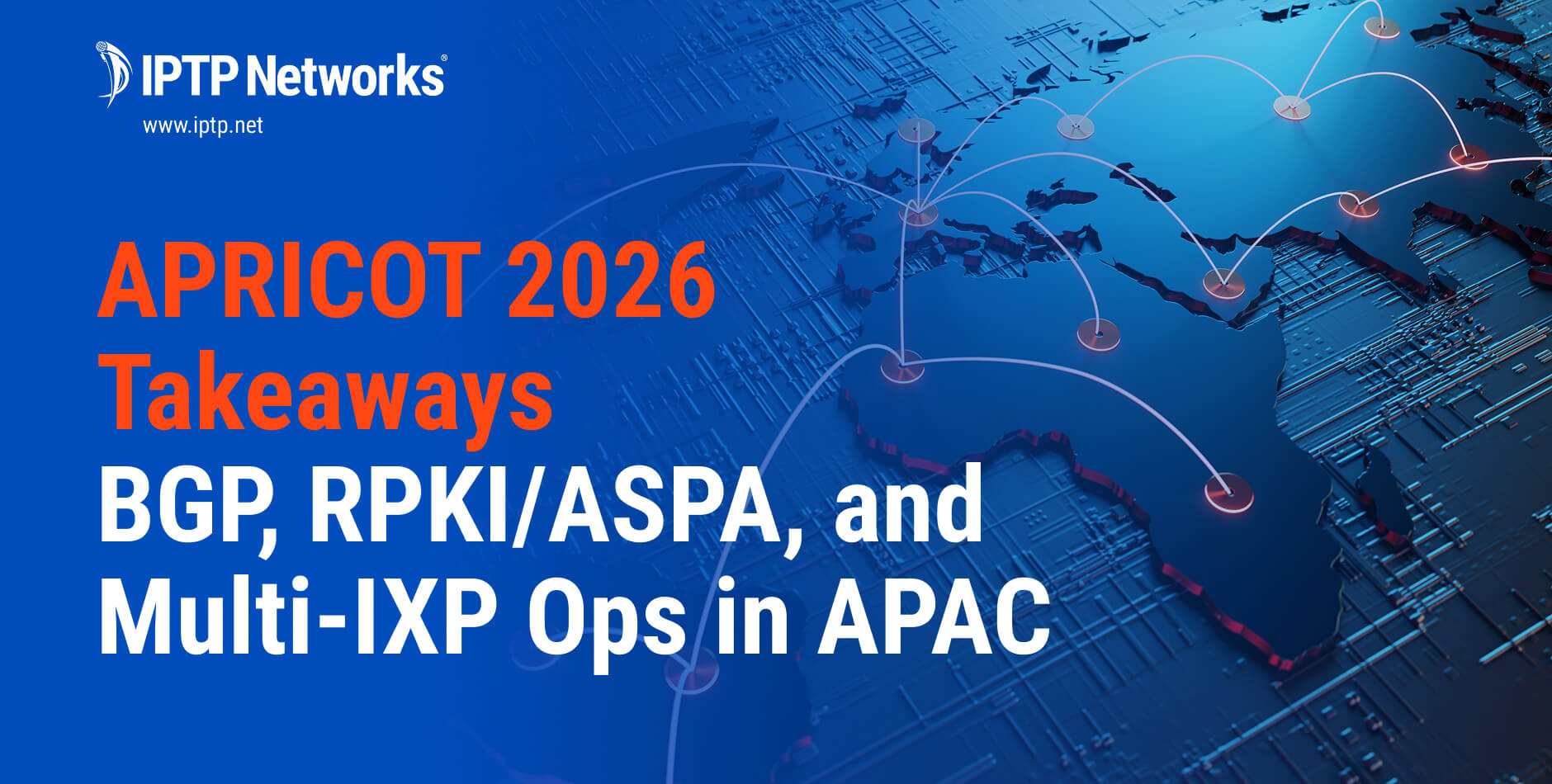 Routing in APAC: What We Learned at APRICOT 2026